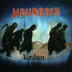 Neurosis Inc : Verdun 1916